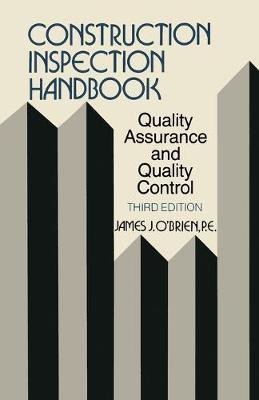 Construction Inspection Handbook(English, Paperback, O'Brien James J.)