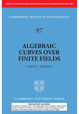 Algebraic Curves over Finite Fields (South Asia Edition)(Paperback, Moreno, Carlos)