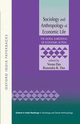 Sociology and Anthropology of Economic Life I : The Moral Embedding of Economic Action OIP(English, Paperback, unknown)