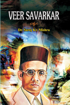 Veer Savarkar(Hardcover, Dr. Saroj Kr. Mishra)