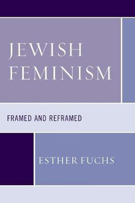Jewish Feminism(English, Paperback, Fuchs Esther)