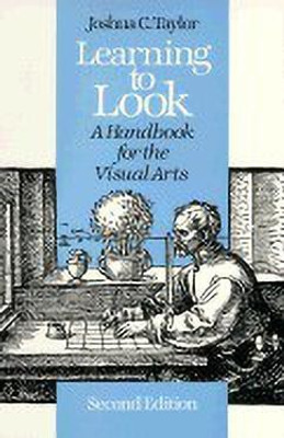 Learning to Look(English, Paperback, Taylor Joshua C.)
