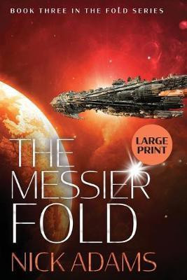 The Messier Fold(English, Paperback, Adams Nick)