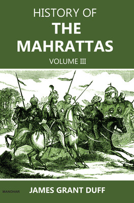 History of the Mahrattas (Volume III)(Hardcover, James Grant Duff)
