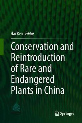 Conservation and Reintroduction of Rare and Endangered Plants in China(English, Hardcover, unknown)