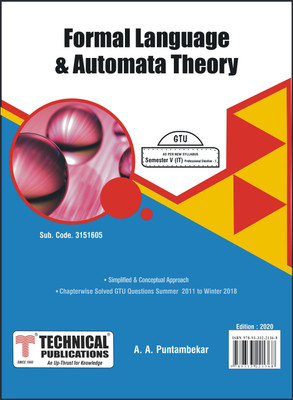 Formal Language and Automata Theory For GTU (Semester - V IT - 3151605)(Paperback, A. A. Puntambekar)