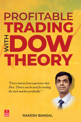 Profitable Trading with Dow Theory(Paperback, Rakesh Bansal)