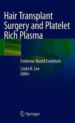 Hair Transplant Surgery and Platelet Rich Plasma(English, Hardcover, unknown)