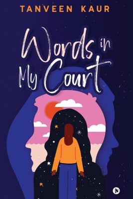 Words in My Court(English, Paperback, Tanveen Kaur)