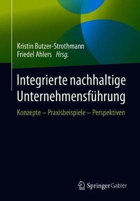 Integrierte nachhaltige Unternehmensfuehrung(German, Paperback, unknown)