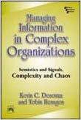 Managing Information in Complex Organizations 1st Edition(English, Paperback, Tobin Hensgen)