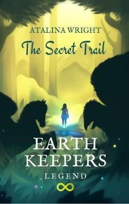 EARTH KEEPERS LEGEND(English, Paperback, Wright Atalina)