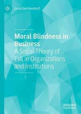 Moral Blindness in Business(English, Hardcover, Rendtorff Jacob Dahl)