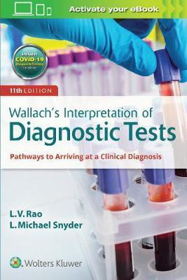 Wallach's Interpretation of Diagnostic Tests(English, Paperback, Snyder L Michael Dr. M.D.)