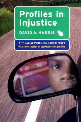 Profiles in Injustice(English, Paperback, Harris David A.)