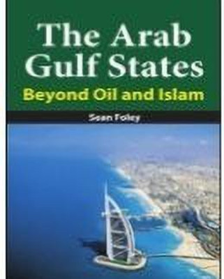 The Arab Gulf States(English, Hardcover, Foley Sean)