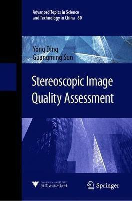 Stereoscopic Image Quality Assessment(English, Hardcover, Ding Yong)