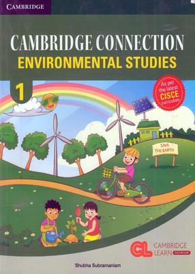 Cambridge Connection Environmental Studies Level 1 Student's Book (CLP)(Paperback, Shubha Subramaniam)