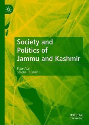 Society and Politics of Jammu and Kashmir(English, Hardcover, unknown)