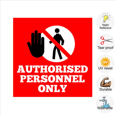 pilot18 Authorised personnel only Emergency Sign(Reflective Sign)