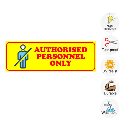 pilot18 Authorised personnel only Emergency Sign(Reflective Sign)
