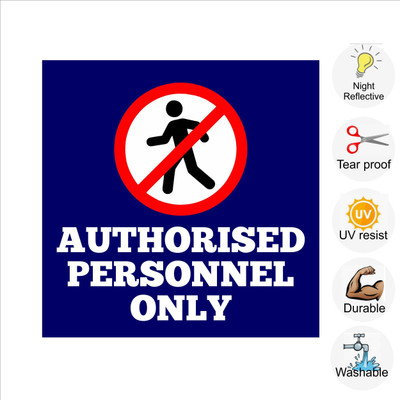 pilot18 Authorised personnel only Emergency Sign(Reflective Sign)