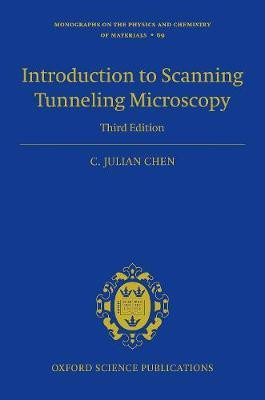 Introduction to Scanning Tunneling Microscopy Third Edition(English, Hardcover, Chen C. Julian)