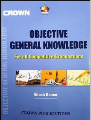 Objective General Knowledge For All Competitive Exam(Paperback, Ritesh Kumar)