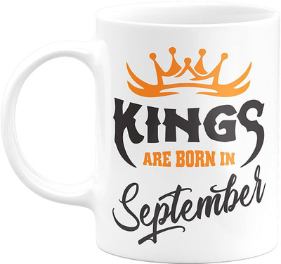 MM9E Kings are Born in September Glossy Printed Ceramic Coffee Mug(350 ml)