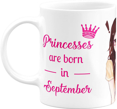 MM9E  Princesses are Born in September Glossy Printed Ceramic Coffee Mug(350 ml)