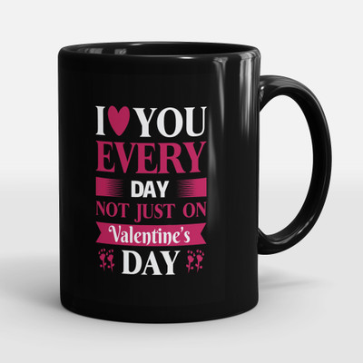 Sublikraft I Love You Every Day Ceramic Coffee Mug(330 ml)