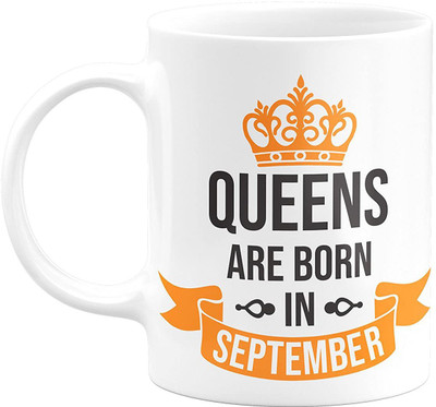 MM9E  Queens are Born in September Glossy Printed Ceramic Coffee Mug(350 ml)