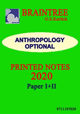 Anthropology Optional Printed Notes Braintree For IAS Exam By G.S.Karthik (Unknown Binding) – 2020(Paperback, G.S.Karthik)