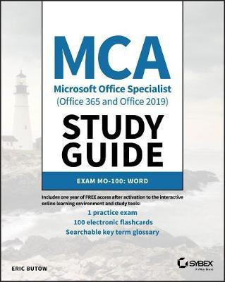 MCA Microsoft Office Specialist (Office 365 and Office 2019) Study Guide(English, Paperback, Butow Eric)