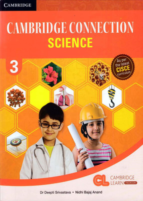 Cambridge Connection Science Level 3 Coursebook(Paperback, Nidhi Bajaj Anand.)