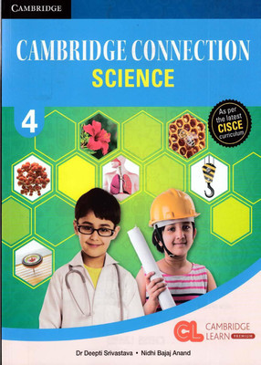 Cambridge Connection Science Level 4 Coursebook(Paperback, Nidhi Bajaj Anand.)