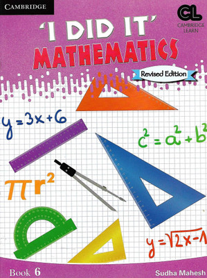 'I Did It' Mathematics Level 6 Student's Book(Paperback, SUDHA MAHESH)