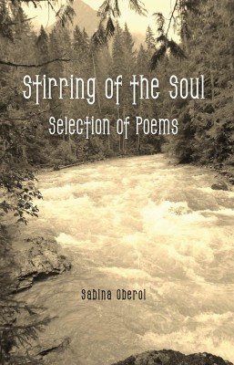 Stirring of the Soul: Selection of Poems(Paperback, Sabina Oberoi)