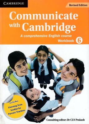 Communicate with Cambridge Level 6 Workbook(Paperback, Dr CLN Prakash (Consultant Editor))