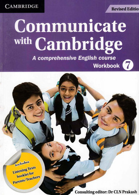 Communicate with Cambridge Level 7 Workbook(Paperback, Dr CLN Prakash (Consultant Editor))