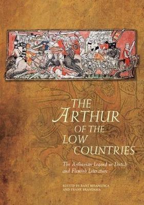 The Arthur of the Low Countries(English, Hardcover, unknown)