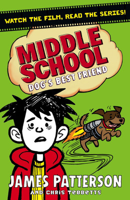 Dogs Best Friend Middle School(Paperback, JAMES PATTERSON)
