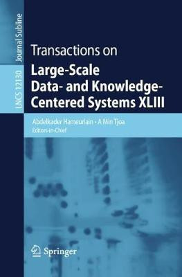 Transactions on Large-Scale Data- and Knowledge-Centered Systems XLIII(English, Paperback, unknown)