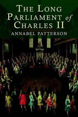 The Long Parliament of Charles II(English, Hardcover, Patterson Annabel)