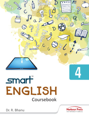 SMART ENGLISH COURSEBOOK - 4(Paperback, Dr R. Bhanu)