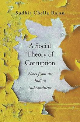 A Social Theory of Corruption(English, Hardcover, Rajan Sudhir Chella)