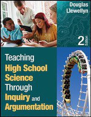 Teaching High School Science Through Inquiry and Argumentation(English, Paperback, Llewellyn Douglas J.)