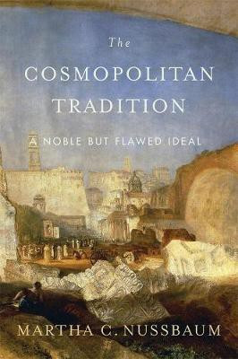 The Cosmopolitan Tradition(English, Hardcover, Nussbaum Martha C.)