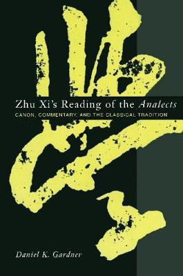 Zhu Xi's Reading of the Analects(English, Hardcover, Gardner Daniel)