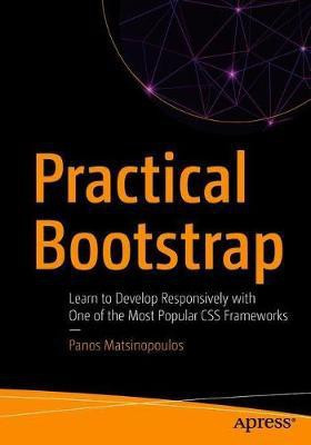 Practical Bootstrap(English, Paperback, Matsinopoulos Panos)
